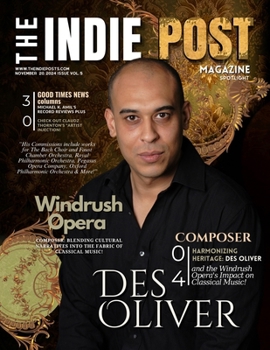 Paperback The Indie Post Magazine Des Oliver November 20, 2024 Issue Vol. 5 Book