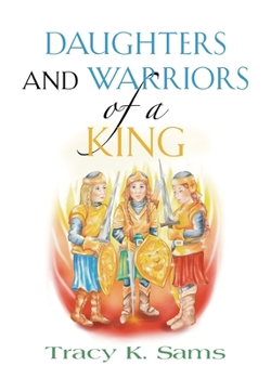 Paperback Daughters and Warriors of a King Book