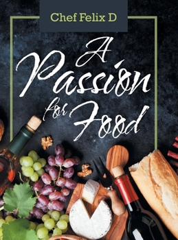 Hardcover A Passion for Food Book
