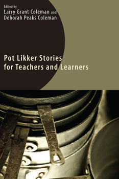 Paperback Pot Likker Stories for Teachers and Learners Book