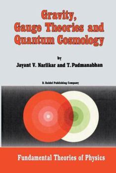 Paperback Gravity, Gauge Theories and Quantum Cosmology Book