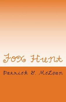 Paperback Fox Hunt: Lex Payne and Duke Elliot From EACA Volume 9 Book