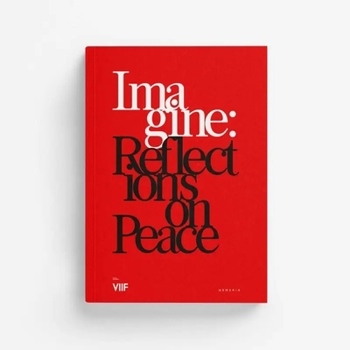 Hardcover Imagine: Reflections on Peace Book