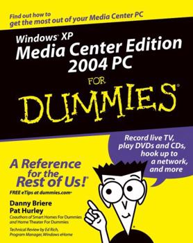Paperback Windows XP Media Center Edition 2004 PC for Dummies Book