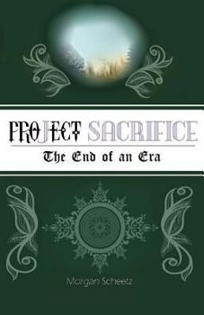 Paperback Project Sacrifice: The End of an Era Book