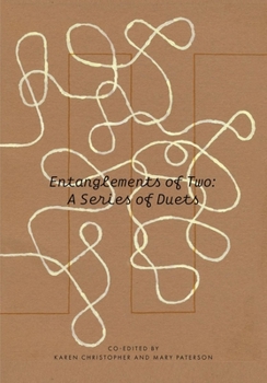 Paperback Entanglements of Two: A Series of Duets Book