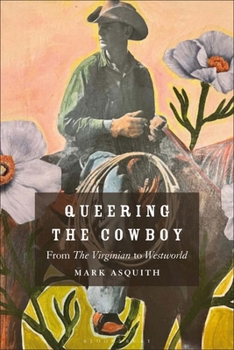 Queering the Cowboy: From Page to Screen