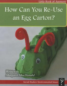 Paperback How Can You Re-Use an Egg Carton? Book