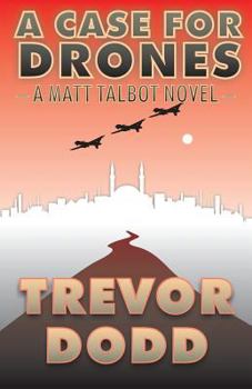 Paperback A Case for Drones Book