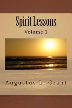 Paperback Spirit Lessons: Volume 1 Book