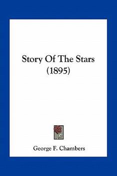 Paperback Story Of The Stars (1895) Book