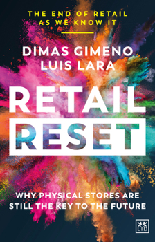 Paperback Retail Reset: Why Physical Stores Are Still the Key to the Future Book