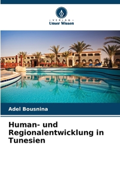 Paperback Human- und Regionalentwicklung in Tunesien [German] Book