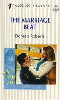 The Marriage Beat - Book #4 of the He's My Hero