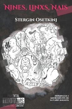 Paperback Nines, Linxs, Nais: Hiperplugs i microsnuffs de la carn malalta [Catalan] Book