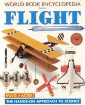 Paperback Flight (Make It Work! Science) Book