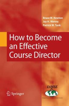 Paperback How to Become an Effective Course Director Book