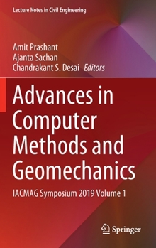 Hardcover Advances in Computer Methods and Geomechanics: Iacmag Symposium 2019 Volume 1 Book