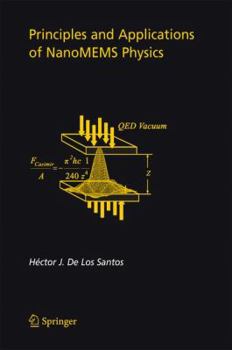 Hardcover Principles and Applications of Nanomems Physics Book