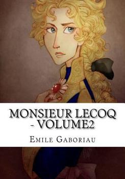 Paperback Monsieur Lecoq - Volume2 Book