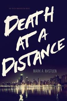 Paperback Death at a Distance: An Erick Anderssen Novel Book