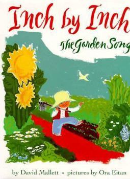 Hardcover Inch by Inch: The Garden Song Book