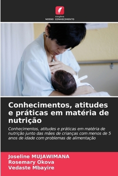 Paperback Conhecimentos, atitudes e práticas em matéria de nutrição [Portuguese] Book