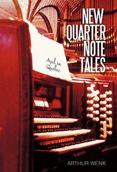 Paperback New Quarter Note Tales: Axel in Quebec Book