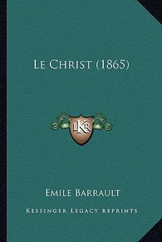 Paperback Le Christ (1865) [French] Book