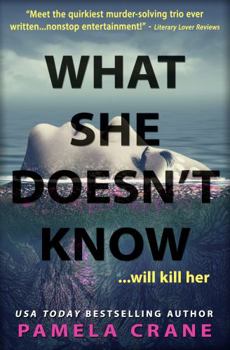 Paperback What She Doesn't Know Book