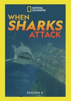 DVD National Geographic: When Sharks Attack Season 6 Book