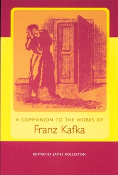 Paperback A Companion to the Works of Franz Kafka Book