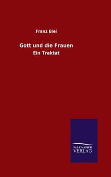 Hardcover Gott und die Frauen [German] Book