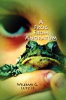 Paperback A Frog from Anoratum Book