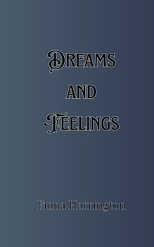 Paperback Dreams and Feelings Book