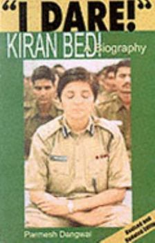 Paperback I Dare!: Kiran Bedi: A Biography Book