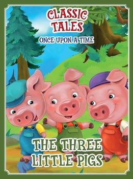 Paperback Classic Tales Once Upon a Time Three Little Pigs Book