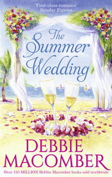 Paperback The Summer Wedding: The Man You'Ll Marry / Groom Wanted Book