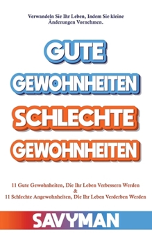 Paperback Gute Gewohnheiten Schlechte Gewohnheiten [German] Book