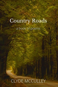 Paperback Country Roads: a book of poems Book