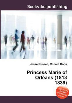 Paperback Princess Marie of Orleans (1813 1839) Book