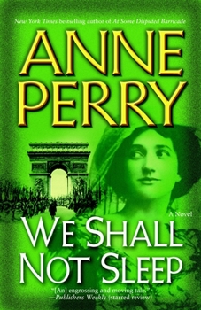 We Shall Not Sleep - Book #5 of the World War I