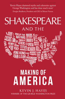 Hardcover Shakespeare and the Making of America Book