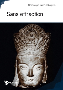 Paperback Sans effraction [French] Book