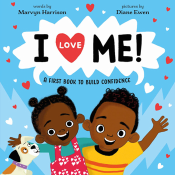 Hardcover I Love Me!: A Picture Book