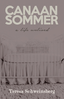 Paperback Canaan Sommer: A Life Unlived Book