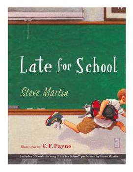 Hardcover Late for School [With CD (Audio)] Book