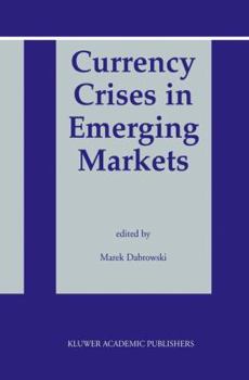 Hardcover Currency Crises in Emerging Markets Book