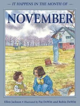 Hardcover It Happens in the Month of November Book