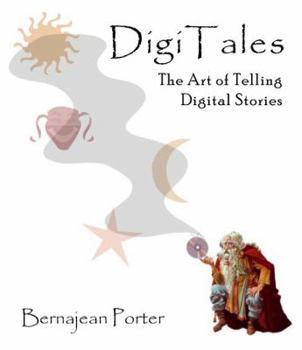 Paperback DigiTales: The Art of Telling Digital Stories Book